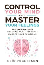 Tapa de Control Your Mind and Master Your Feelings